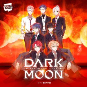 Webtoon dark moon the blood avec ENHYPEN