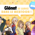 Glénat se lance dans le webtoon